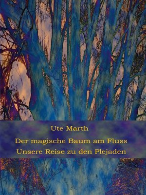 cover image of Der magische Baum am Fluss